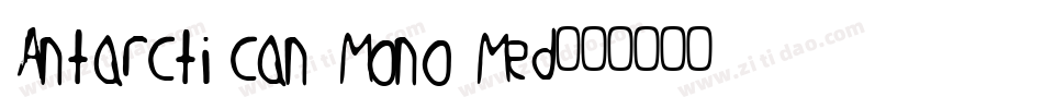 Antarctican Mono Med字体转换
